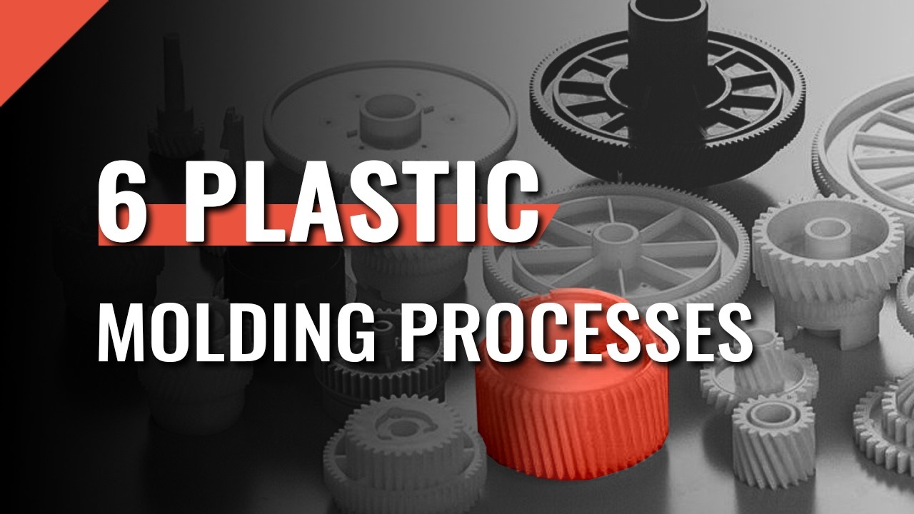 The 6 Different Plastic Molding Processes (Explained)