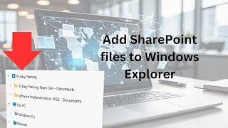 Windows Explorer: Secret to Never Losing SharePoint Files