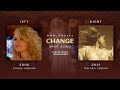Taylor Swift - Change (Old vs Taylor's Version Split Audio)