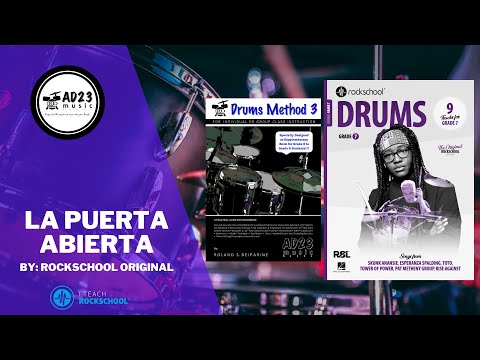 La Puerta Abierta | Rockschool Drums Grade 7 2024