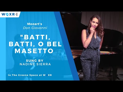 Soprano Nadine Sierra Sings 'Batti, batti, o bel Masetto' from Mozart's Don Giovanni