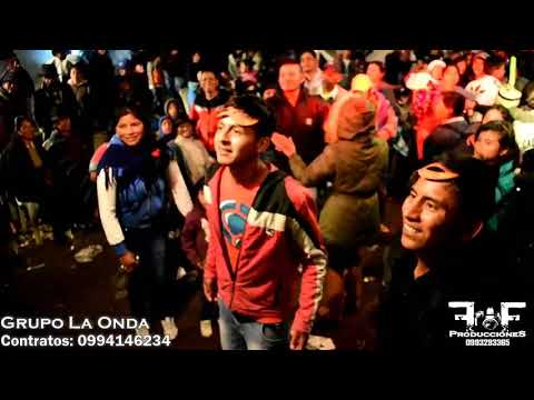 Grupo La Onda en Vivo 2018 - Pujili