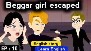 Beggar girl part 10 | English story | Animated story | English stories | Sunshine English