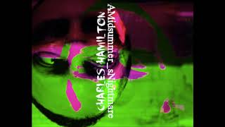 Charles Hamilton - Daybreak