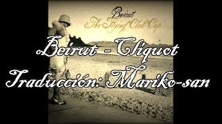 Beirut - Cliquot (subtitulada en español)