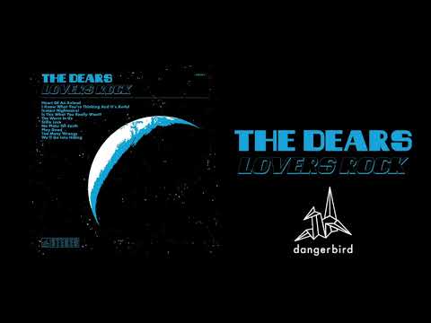 Play Dead - The Dears