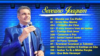 AS MAIS OUVIDAS (Álbum 1) - Severino Joaquim - COMIGO ESTÁ JESUS - HINOS CCB