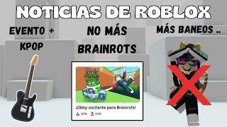 BANEOS MASIVOS DE CUENTAS EN ROBLOX, NUEVO EVENTO KPOP EN ROBLOX, Y MÁS
