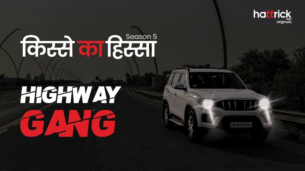 Episode 6 | Highway Gang | Kisse Ka Hissa | Season 5