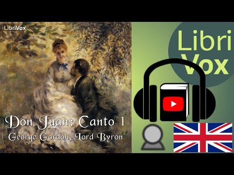 Don Juan, Canto 1 by George Gordon, Lord BYRON read by Peter Gallagher | Full Audio Book