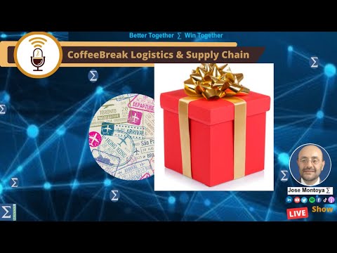 EP. 160 CoffeeBreaK Logistics & Supply Chain - Santa is coming