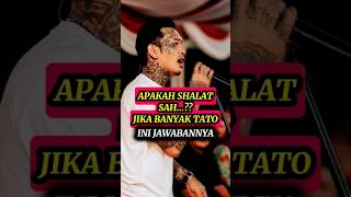 Download lagu APAKAH SHALAT SAH JIKA ADA TATO?#kajianislam #motivasi #katakatabijak #quotes #shorts #shortvideo mp3 Download lagu APAKAH SHALAT SAH JIKA ADA TATO?#kajianislam #motivasi #katakatabijak #quotes #shorts #shortvideo mp3
