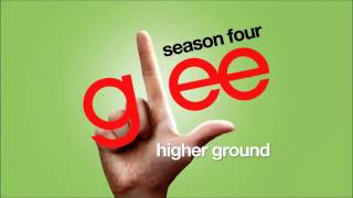 Glee - &quot;Higher Ground&quot;