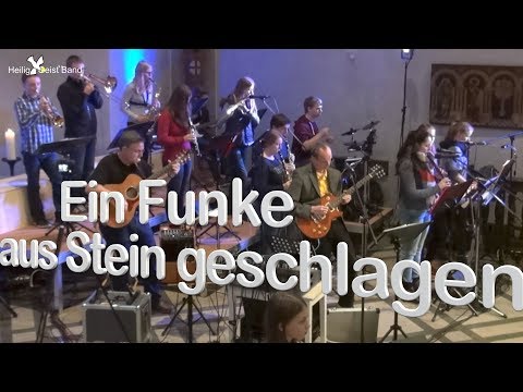 HeiligGeistBand - Ein Funke aus Stein geschlagen