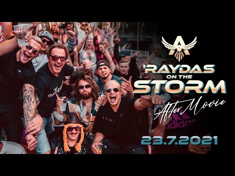 ´Raydas on the Storm - Aftermovie 23.7.2021