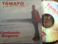TAMAYO Y  LA  SALSA AM  - DEMASIADO TARDE