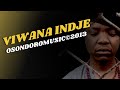 Viwana Indjee| Osondoro