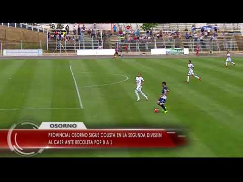 Provincial Osorno sigue colista en la segunda división al caer ante Recoleta por 0 a 1.