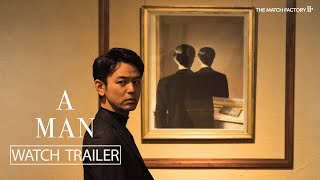 A Man (2022) | Trailer | Kei Ishikawa | Satoshi Tsumabuki | Sakura Ando | Masataka Kubota