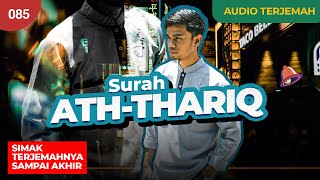 Download lagu Surah ATH-THARIQ   AUDIO TERJEMAH - Muzammil Hasballah mp3