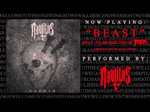 Nautilus - Beast [TAS Cover] (Feat. Tyler Shelton of Traitors)