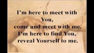 MEET WITH ME W/ LYRICS
