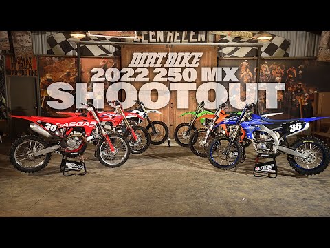 2022 250 Motocross Shootout - Dirt Bike Magazine