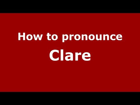 How to pronounce Clare (English/UK) - PronounceNames.com