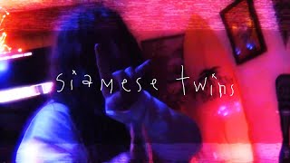 Siamese Twins Music Video
