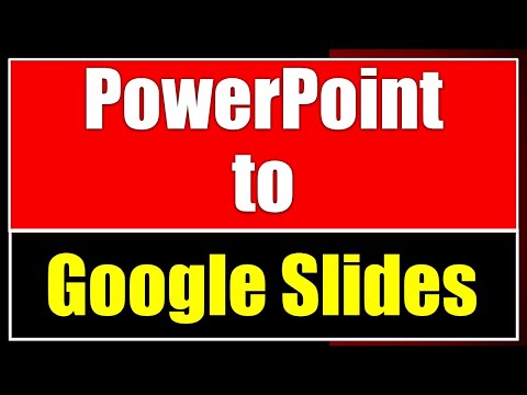 Convert Powerpoint to Google Slides -  in 1 Minute !