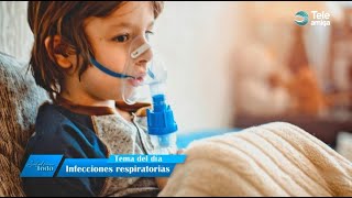 INFECCIONES RESPIRATORIAS AGUDAS en Salud para Todo - Teleamiga