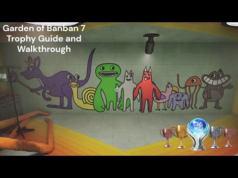 Garden Of Banban 7 Console Trophy Guide/Walkthrough *No Commentary*