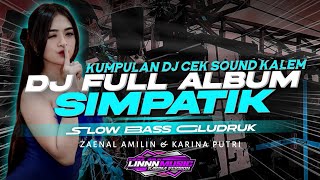 Download lagu DJ SIMPATIK FULL ALBUM TERBARU 2025 - KUMPULAN DJ SLOW BASS GLUDRUK [ LINNN MUSIC ] mp3