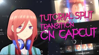 Download lagu Tutorial Split Transition Capcut | Capcut Tutorial mp3
