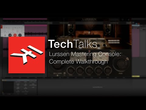 IK Tech Talks Live May 26th @ 4PM (ET) -  Lurssen Mastering Console: Complete Walkthrough #IKCreator