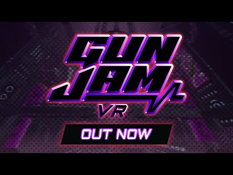 GUN JAM VR | Launch Trailer thumbnail