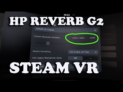 How To Optimize Hp Reverb G2 Resolution In Steamvr