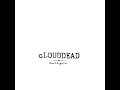 cLOUDDEAD - Dead Dogs Two (FULL 12" LP SINGLE - 2004 - Mush / Big Dada Recordings)