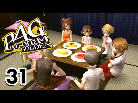 The Omurice Hour - Persona 4 Golden Blind Playthrough - Episode 31 [Twitch VOD]