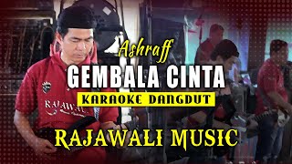 Download lagu GEMBALA CINTA - ASHRAFF (KARAOKE DANGDUT) || RAJAWALI MUSIC PALEMBANG mp3 Download lagu GEMBALA CINTA - ASHRAFF (KARAOKE DANGDUT) || RAJAWALI MUSIC PALEMBANG mp3