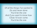 Suzy Bogguss - You'd Be The One Lyrics