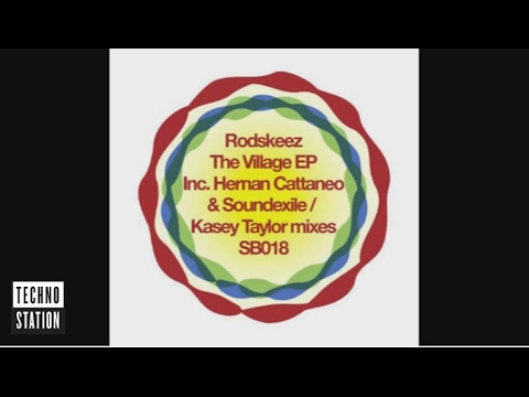 Rodskeez - In My Naked Village (Kasey Taylor Remix)