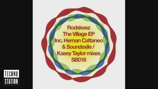 Rodskeez - In My Naked Village (Kasey Taylor Remix)