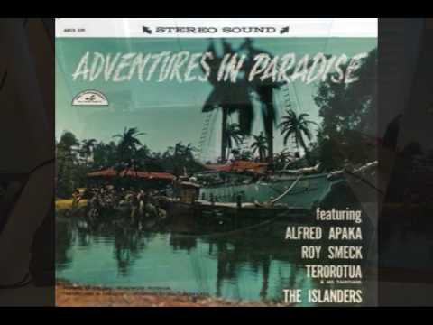 The Islanders - Adventures In Paradise (1960 theme music from the Gardner McKay hit TV series)