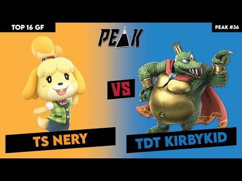 Top 16 GF TS Nery (Isabelle) vs TDT KirbyKid (K Rool) (Peak #36)