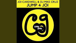 Jump 4 Joi (DJ Mike Cruz Radio Mixshow Version)