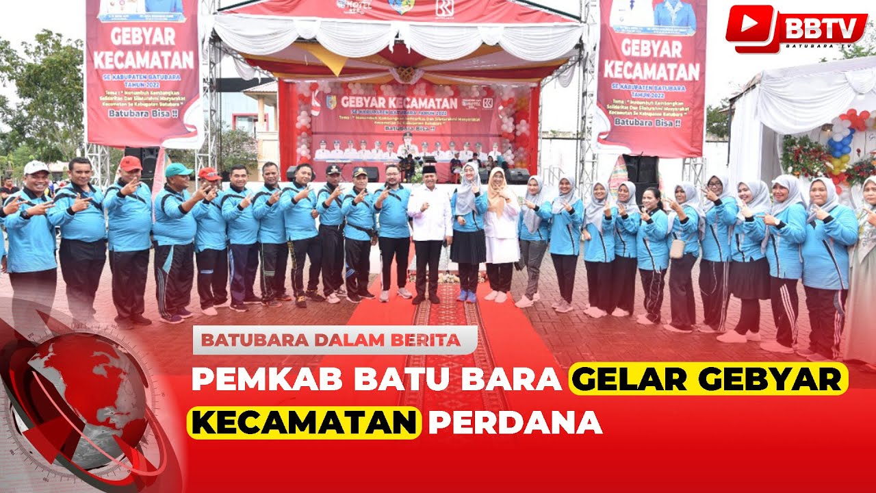 PEMKAB BATU BARA GELAR GEBYAR KECAMATAN PERDANA
