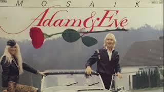 Adam &amp; Eve - Auf der Straße meiner Träume - 1979