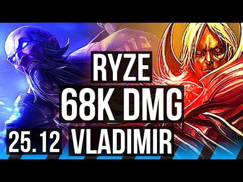 RYZE vs VLADIMIR (MID) | 68k DMG, Legendary | KR Master | 25.12
