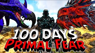 I Spent 100 Days To Beat Ark Primal Fear!